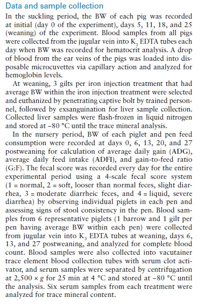 M&M example 1 - Study objective: To evaluate the effects of second iron injection and dietary iron levels on growth performance, hematological parameters, serum and liver mineral content, fecal score, short-chain fatty acids, and the microbiome of pigs.